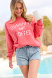 Sunshine And Coffee Light Red Graphic Sweatshirt