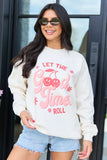 Let The Good Times Roll Cream Graphic Sweatshirt
