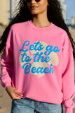 Lets Go To The Beach Pink Graphic Sweatshirt