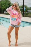 I Need Vitamin Sea Light Pink Graphic Sweatshirt