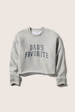 The Cropped Dads Favorite Sweatshirt