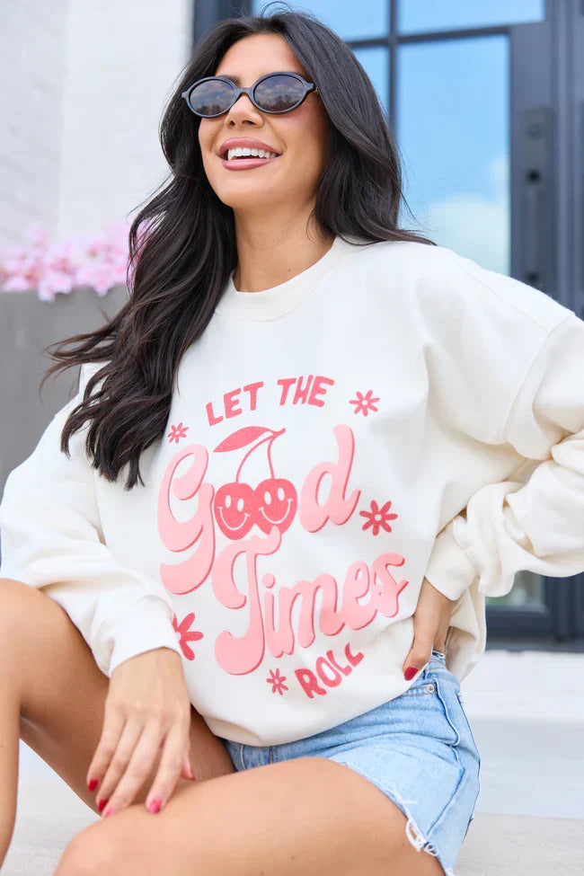 Let The Good Times Roll Cream Graphic Sweatshirt