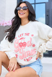 Let The Good Times Roll Cream Graphic Sweatshirt