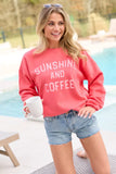 Sunshine And Coffee Light Red Graphic Sweatshirt